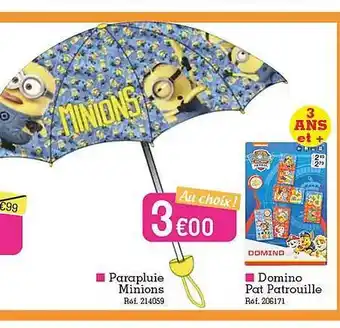 Kandy Parapluie minions, domino pat patrouille offre