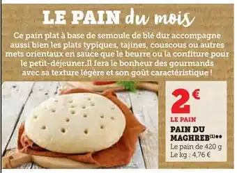 Super U Pain du maghreb offre