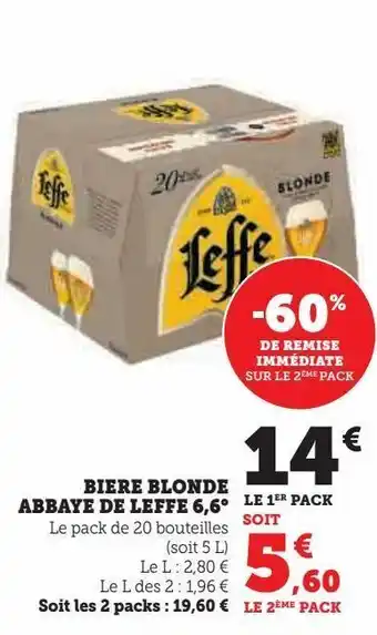 Super U Biere blonde abbaye de leffe 6,6° offre