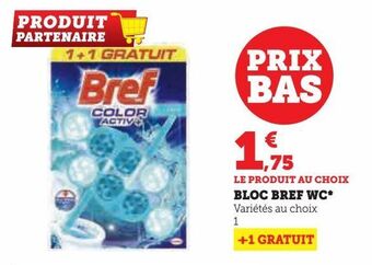 Super U Bloc bref wc offre