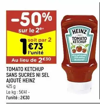 Tomato ketchup sans sucres ni sel ajouté heinz