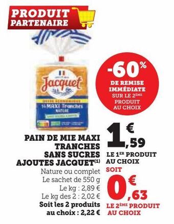 Hyper U Pain de mie maxi tranches sans sucres ajoutes jacquet offre