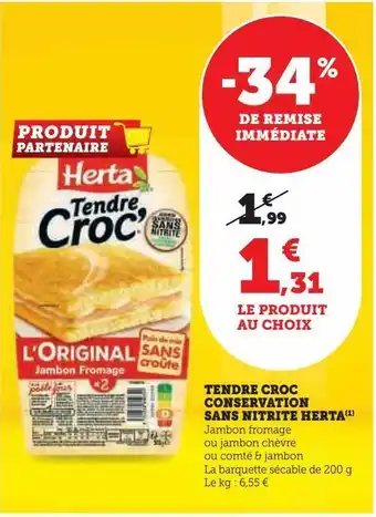 Hyper U Tendre croc conservation sans nitrite hert offre