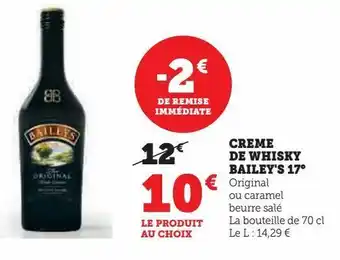 Hyper U Creme de whisky bailey's 17° offre