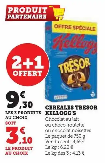 Hyper U Cereales tresor kellogg's offre