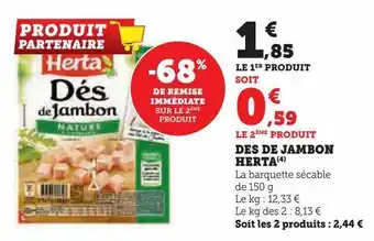 Hyper U Des de jambon herta offre