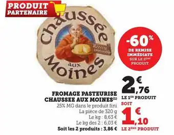 U Express Fromage pasteurise chaussée aux moines offre