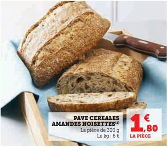 Hyper U Pave cereales amandes noisettes offre