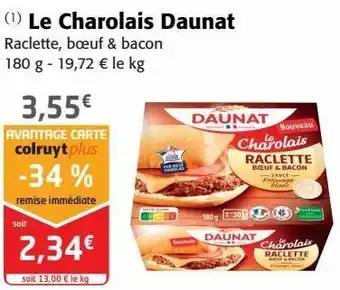Colruyt Le charolais daunat offre