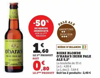 U Express Bière blonde o'hara irish pale ale 5.2° offre