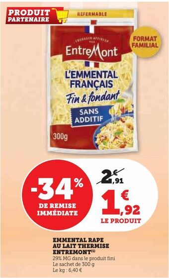 U Express Emmental rape au lait thermise entremont offre