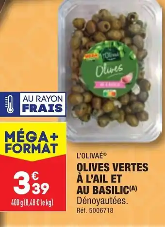 ALDI Olives Vertes à L'Ail et au Basilic offre