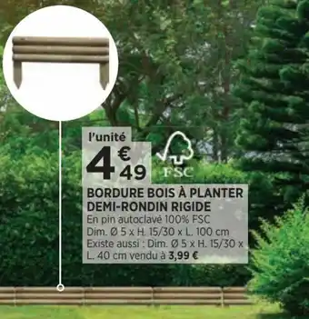 Bi1 Bordure Bois à Planter Demi-Rondin Rigide offre