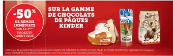 U Express Sur La Gamme de Chocolats de Pâques Kinder offre