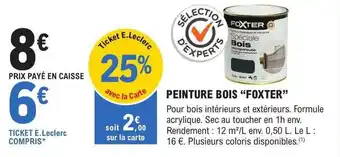 E.Leclerc Brico Peinture bois offre