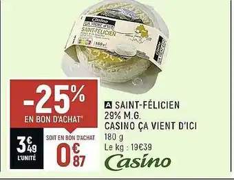 Spar Saint-félicien 29% m.g. casino ça vient d'ici offre