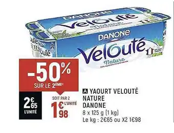 Spar Yaourt velouté nature danone offre