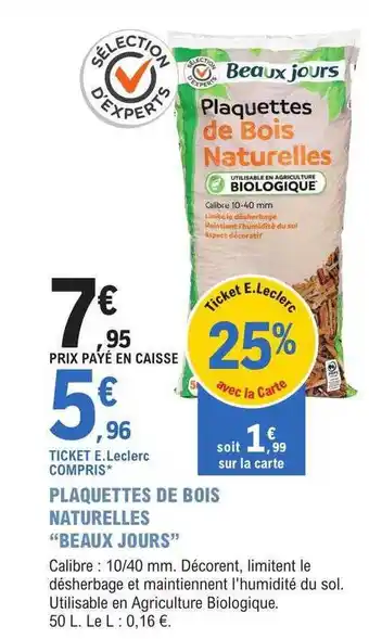 E.Leclerc Jardi Plaquettes de bois naturelles offre