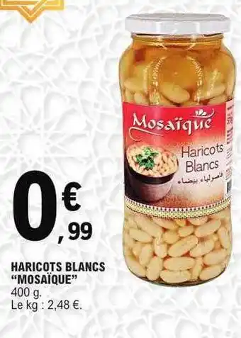 E.Leclerc Haricots blancs offre