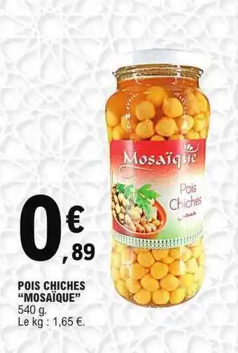 E.Leclerc Pois chiches offre