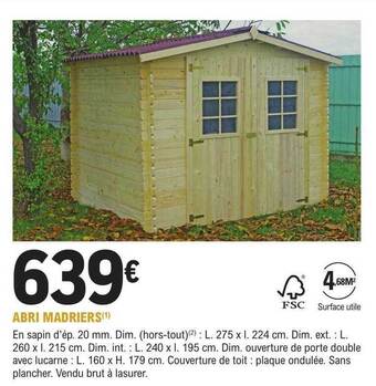 E.Leclerc Jardi Abri madriers offre