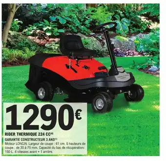 E.Leclerc Brico Rider thermique 224 cc offre