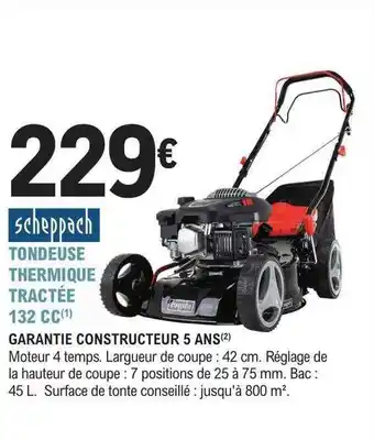 E.Leclerc Jardi Tondeuse thermique tractée 132 cc scheppach offre