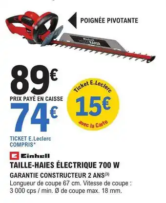 E.Leclerc Brico Taille-haies électrique 700 w einhell offre