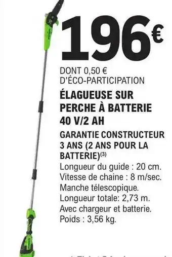E.Leclerc Brico Élagueuse sur perche à batterie 40v-2 ah offre