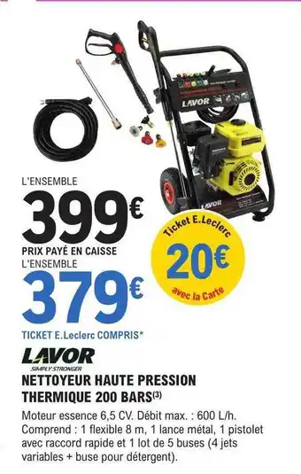 E.Leclerc Brico Nettoyeur haute pression thermique 200 bars lavor offre
