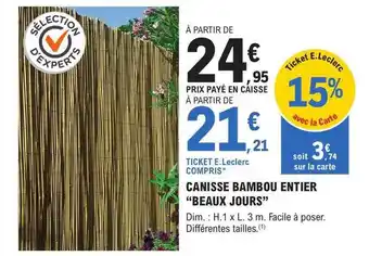 E.Leclerc Brico Canisse bambou entier offre