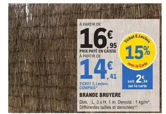 E.Leclerc Brico Brande bruyère offre