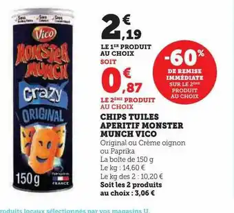 U Express Chips tuiles apéritif monster munch vico offre