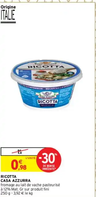 Intermarché Ricotta Casa Azzurra offre