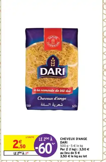 Intermarché Cheveux D'Ange Dari offre