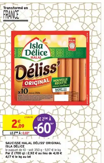 Intermarché Saucisse Halal Dèliss' Original Isla Dèlice offre