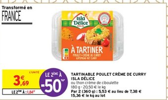 Intermarché Tartinable Poulet Crème De Curry Isla Dèlice offre