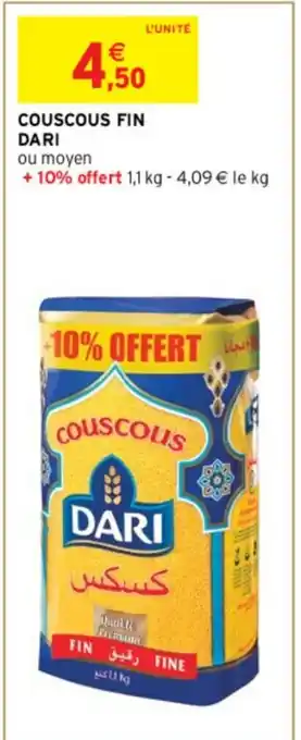 Intermarché Couscous Fin Dari offre