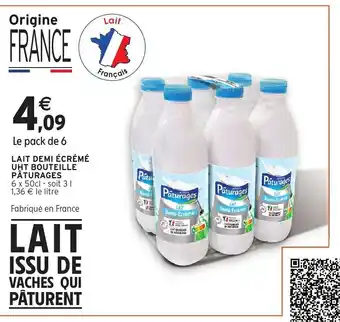 Intermarché Lait Demi ècrème Uht Bouteille Paturages offre