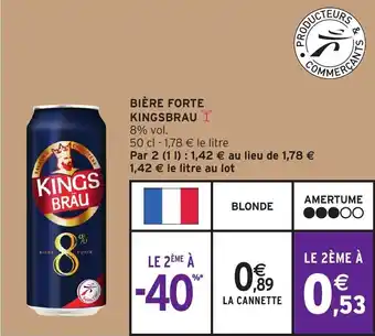 Intermarché Bière Forte Kingsbrau offre