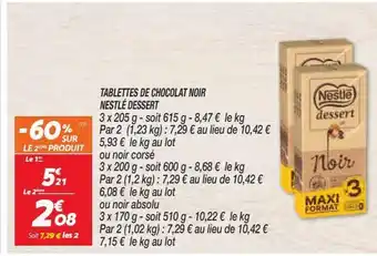 Netto Tablettes de chocolats noir nestle dessert offre