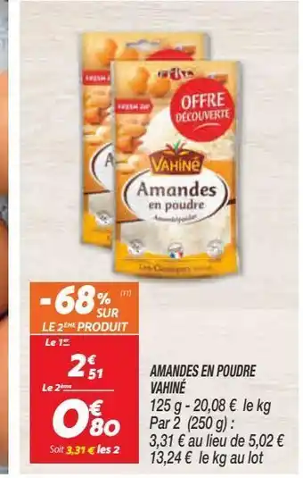 Netto Amandes en poudre vahine offre