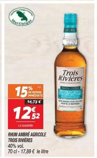 Netto Rhum ambre agricole trois rivieres offre