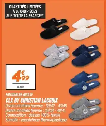Pantoufles adulte clx by christian lacroix