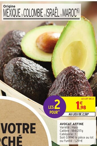 Intermarché Avocat Affine offre