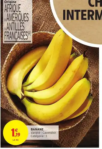 Intermarché Banane offre