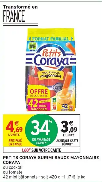 Intermarché Petits Coraya Surimi Sauce Mayonnaise Coraya offre