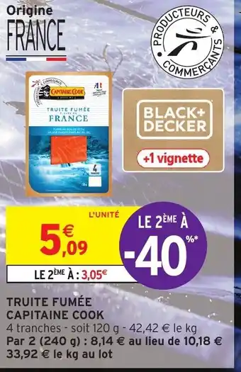 Intermarché Truite Fumée Capitaine Cook offre