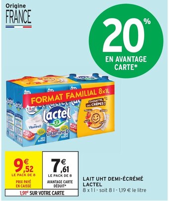 Intermarché Lait Uht Demi-ècrèmè lactel offre