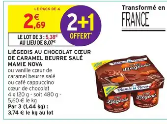 Intermarché Liègeois Au Chocolat Cœur De Caramel Beurre Salè Mamie Nova offre